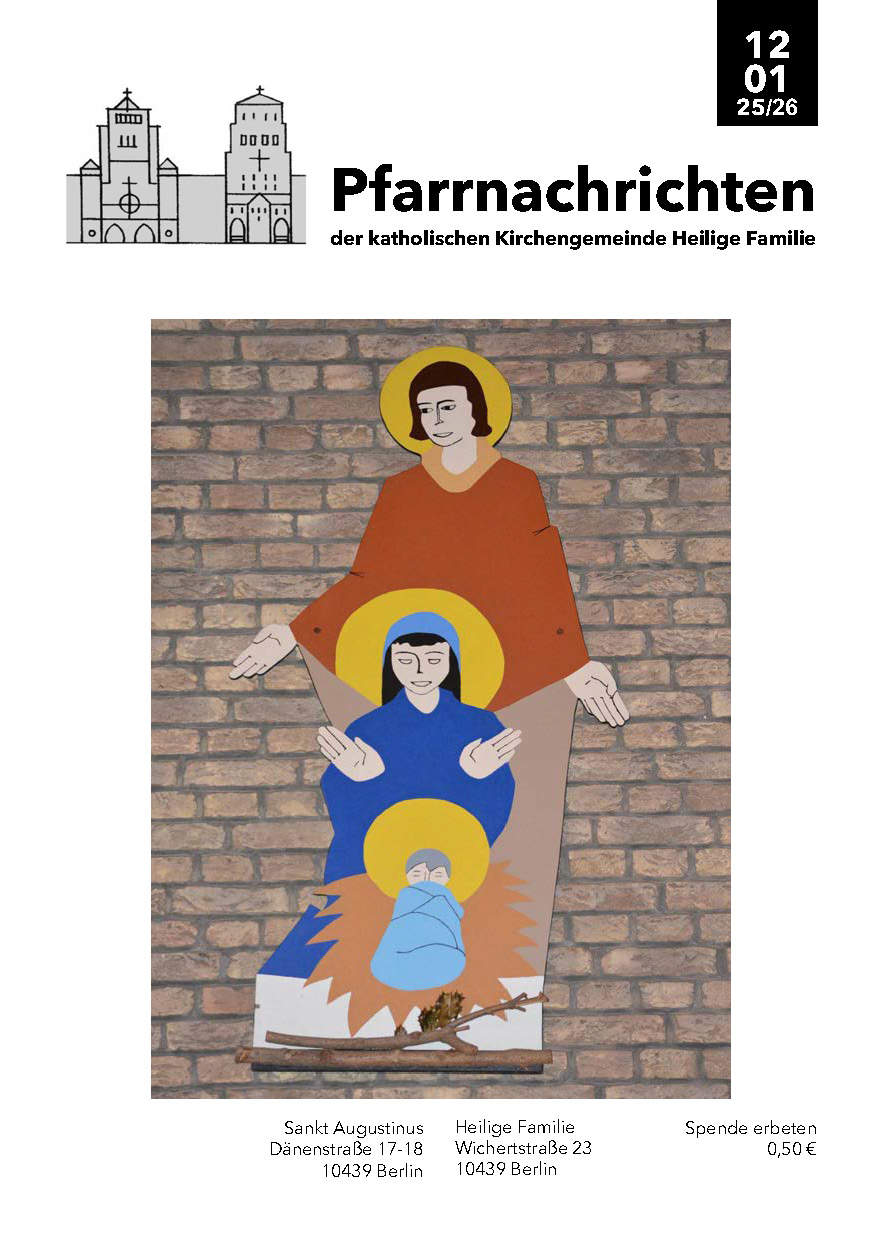 Dezember 2025/Januar 2026 Pfarrnachrichten Dezember 2025/Januar 2026